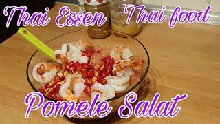 Thai Essen Thai food Pomele Salat