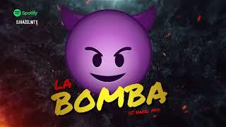 LA BOMBA  Perreo 2024  DJ Hazel Mty  LINK DE DESCARGA ⬇