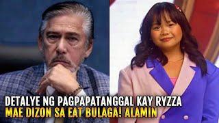 BUONG DETALYE ng PAGPAPATANGGAL kay Ryzza Mae Dizon sa EAT BULAGA! Alamin ang TOTOO!