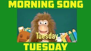 Tuesday Good Morning Song for kids - preschool, kindergarten, elementary school song