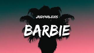 JaidynAlexis - Barbie (Lyrics)