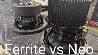 Neo vs Ferrite subwoofers.....Part 1.