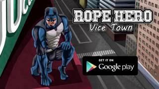 Rope Hero: Vice Town