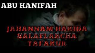 JAHANNAM HAKIDA SALAFLARCHA TAFAKUR. ABU HANIFAH