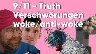 9/11 Truth, Verschwörungen, woke/anti-woke - Bakoka 06.59 mit Marko Kovic