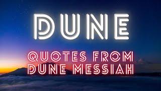 Dune Messiah: Amazing Quotes from the Sequel to Dune