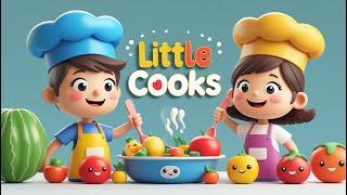 LET'S COOK! ️ Little Chefs Song ‍ | Healthy Eating and Cooking!  Fun Kids Songs