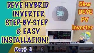 PART 2- DEYE 5Kw HYBRID INVERTER, STEP-BY-STEP & EASY INSTALLATION! Wiring portion #DEYE #SOLARENZ