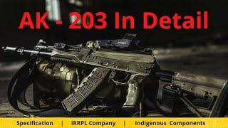 AK - 203 Rifle In Detail | in English