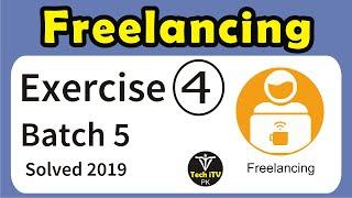 Freelancing Exercise 4 batch 5 2019  | Digiskills | Tech iTV PK