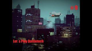 Bunkervideos - Let´s Play Battletech 2020 Career # 9 Citytech