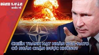 Chiến tranh hạt nhân Nga-NATO có ngăn chặn được không?