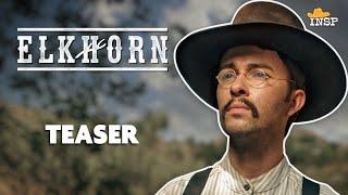 Elkhorn | Teaser | New Series | INSP | Theodore Roosevelt