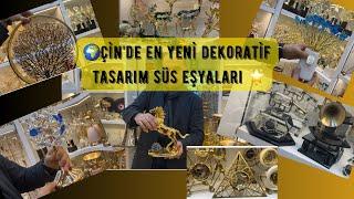 ÇİN’de DEKORATİF süs eşyaları FUTiAN market TASARIM ÜRÜNLERİ #trade #onlinetrade #business#china#çin