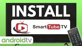 How to Install SmartTube on Android TV