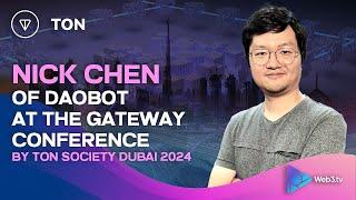 Nick Chen, Founder of Daobot at The Gateway Conference by Ton Society Dubai 2024