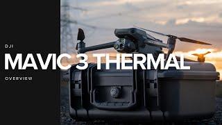 DJI Mavic 3 Thermal - Overview