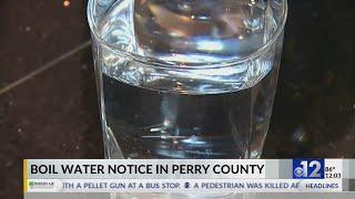 Boil water notice issued for 150 Perry County customers