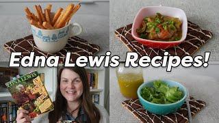 Trying EDNA LEWIS RECIPES - In Pursuit of Flavor