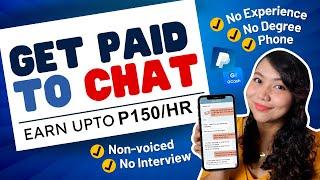 GET PAID TO CHAT: Earn Upto P150/HR | Non-Voiced Online Job! NO INTERVIEW & PWEDE MOBILE DATA