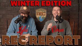 REC Report | Winter Is Coming