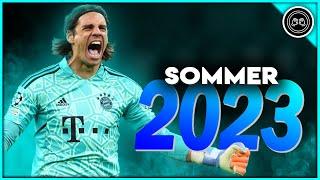 Yann Sommer 2022/23 ● Superkeeper ● Incredible Saves &  Passes Show | HD