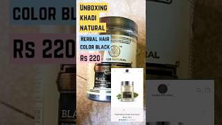 unboxing khadi Natural herbal black color #review #khadinatural