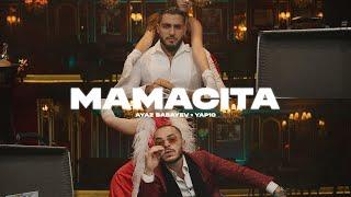 Ayaz Babayev ft. YAP10 - Mamacita (Rəsmi Musiqi Videosu)