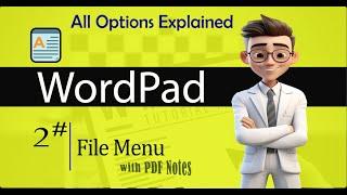 WordPad: FileTab Complete Guide - All You Need to Know! || Class 2 ||