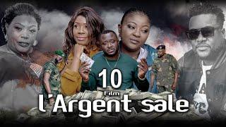 L' ARGENT SALE 10  ET FIN [ Nouveau Film congolais] Bel-art prod Août   2023