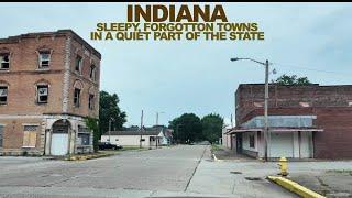 INDIANA: Forgotten, Sleepy Towns In A Quiet Corner Of The State