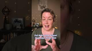 Full Moon Lunar #ECLIPSE September 17/18, 2024 #Numerology Forecast! #short #shorts #pisces #moon