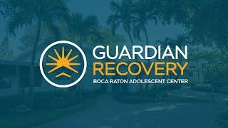 Guardian Recovery - Boca Raton Adolescent Center