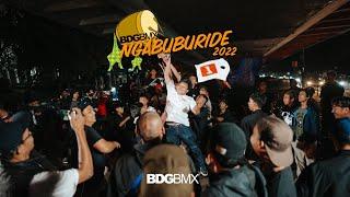 BDGBMX NGABUBURIDE 2022