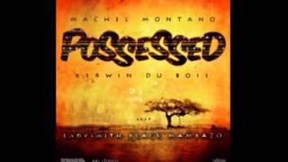 Machel Montano, Kerwin Du Bois feat. Ladysmith Black Mambazo - Possessed | Soca 2013)