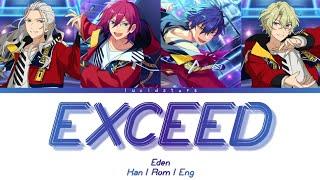 「 ES!! 」EXCEED - Eden [KAN/ROM/ENG]