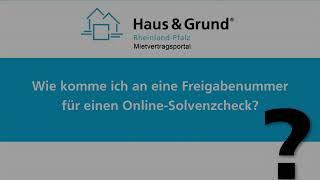 Online-Solvenzcheck in Haus & Grund Qualität: So einfach kommen Sie an Ihre Freigabenummer