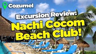 Nachi Cocom 2021 Cozumel excursion review