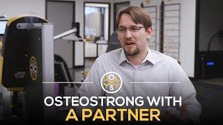 The Benefits of Doing OsteoStrong with a Partner