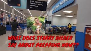 WHAT DOES STARRY HILDER SAY ABOUT PREPPING NOW??