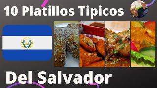 10 platillos tipicos del Salvador | Comida tradicional del Salvador | Comida Salvadoreña