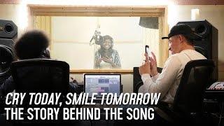 ‘Cry Today, Smile Tomorrow’ - The Story Behind The Song | Anthony Ramos