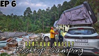 Riverside Camping at Tirthan Valley | XUV500 & Harrier | Car Rooftop Camping