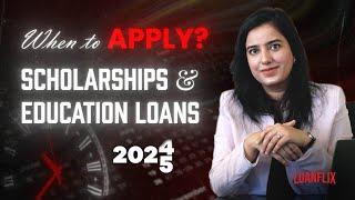 Timeline for Applying to Scholarships and Education Loan