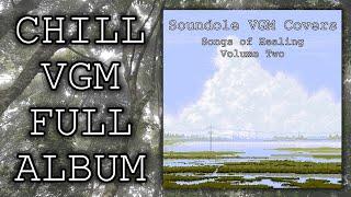 Songs of Healing Volume Two (Relaxing VGM Cover Album) Full Stream