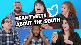 Southerners read mean tweets about the South