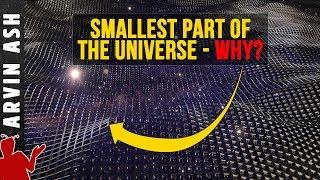 Visualizing the Planck Length. Why is it the Smallest Length in the Universe?