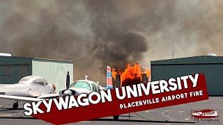 Placerville Airport Fire