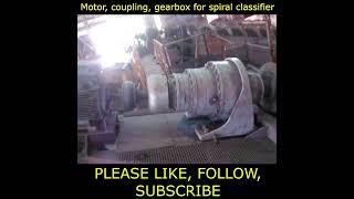 Motor, coupling, gearbox for spiral classifier #shorts