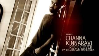 Channa Kinnaravi | Rock Cover By Dilukshan Mahendra